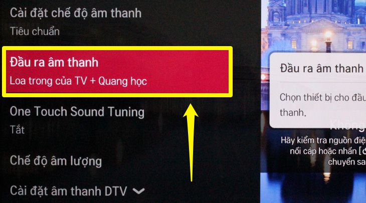 Bạn chọn mục Đầu ra của âm thanh
