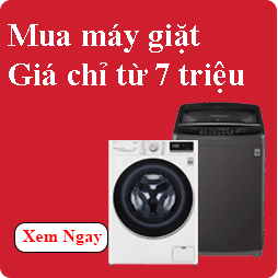 Mua máy giặt giá chỉ từ 7 triệu