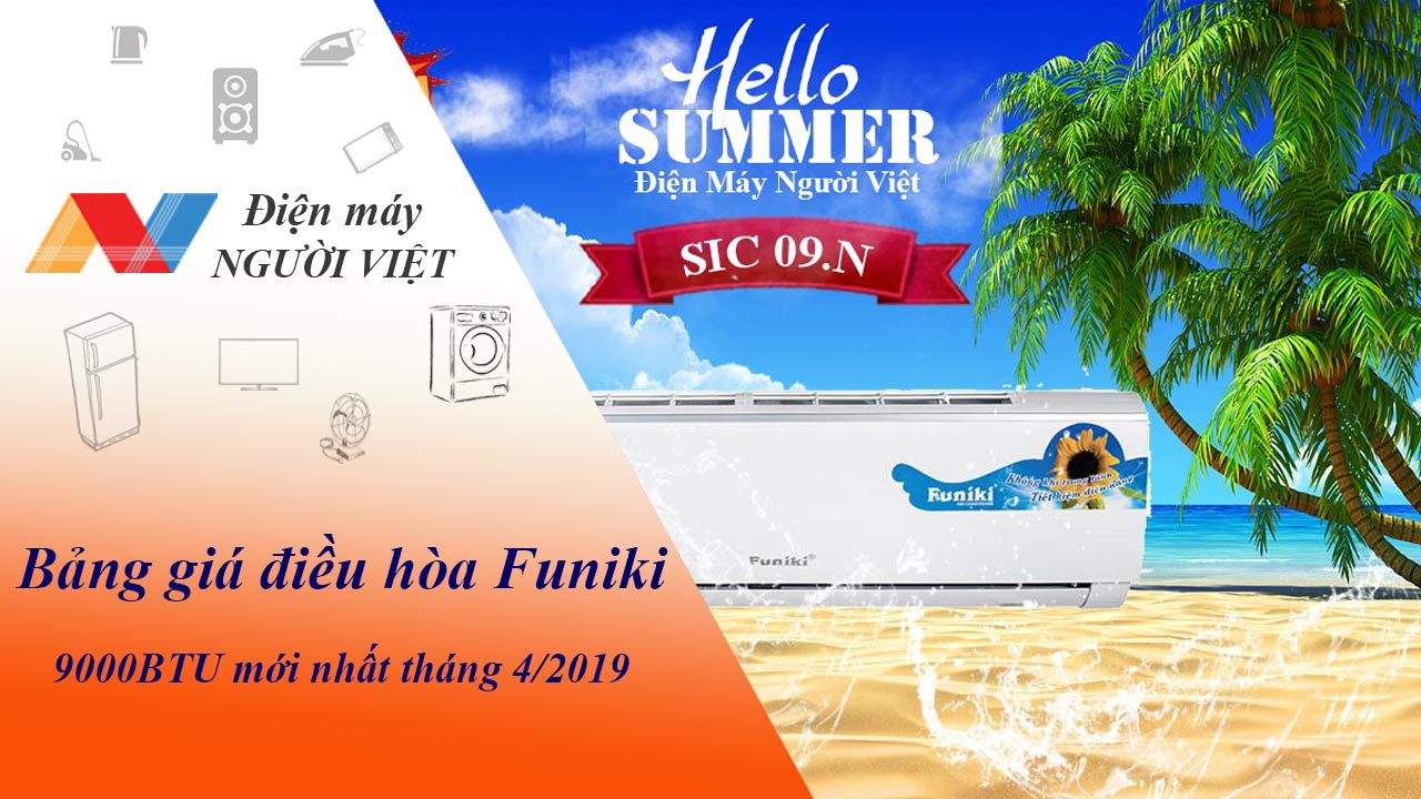 Bảng giá điều hòa Funiki 9000BTU mới nhất tháng 4/2019