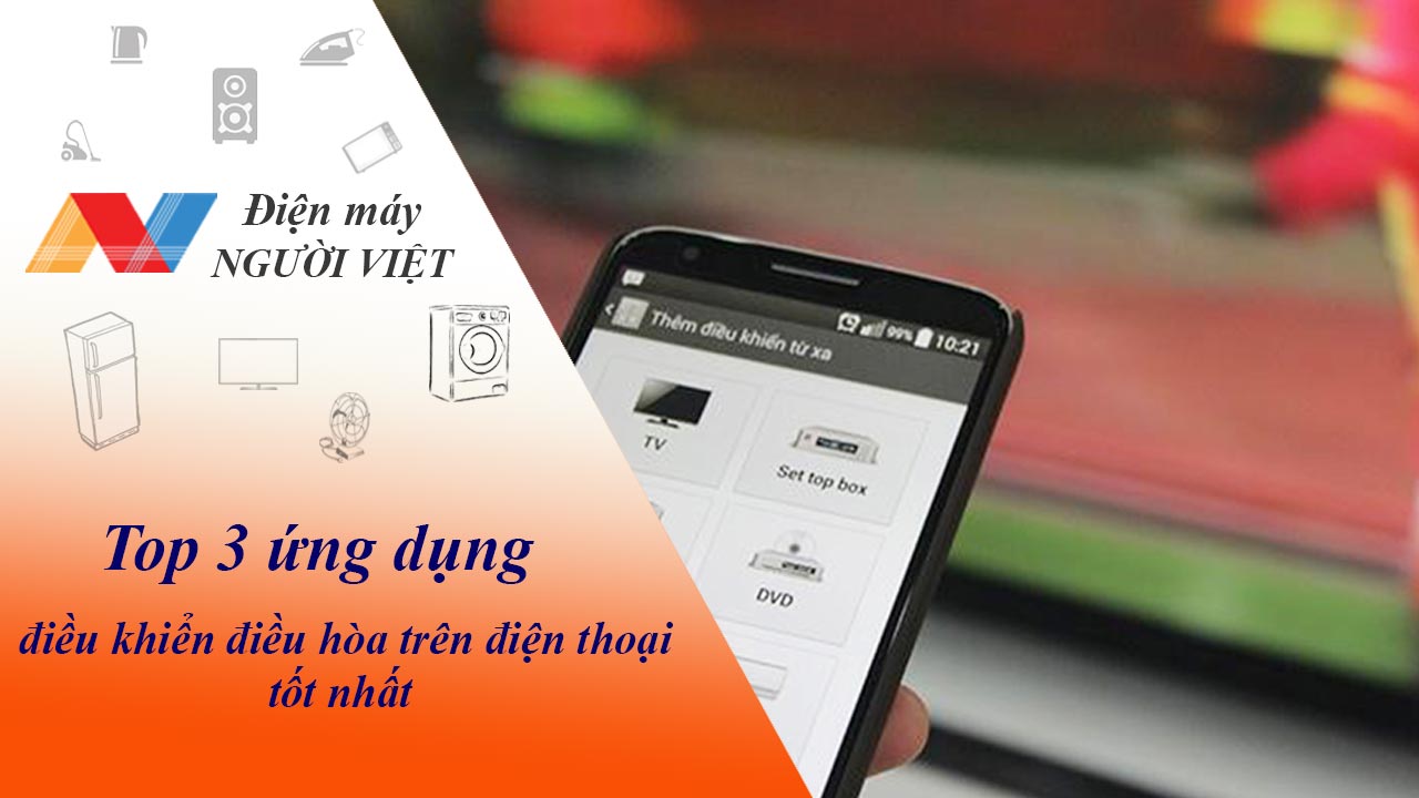 Top 3 ứng dụng điều khiển điều hòa trên điện thoại tốt nhất