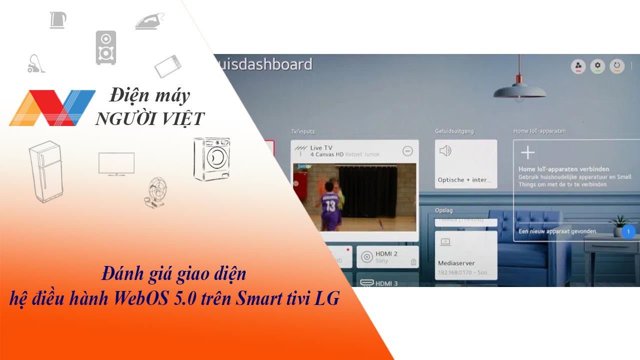 Đánh giá giao diện hệ điều hành WebOS 5.0 trên Smart tivi LG